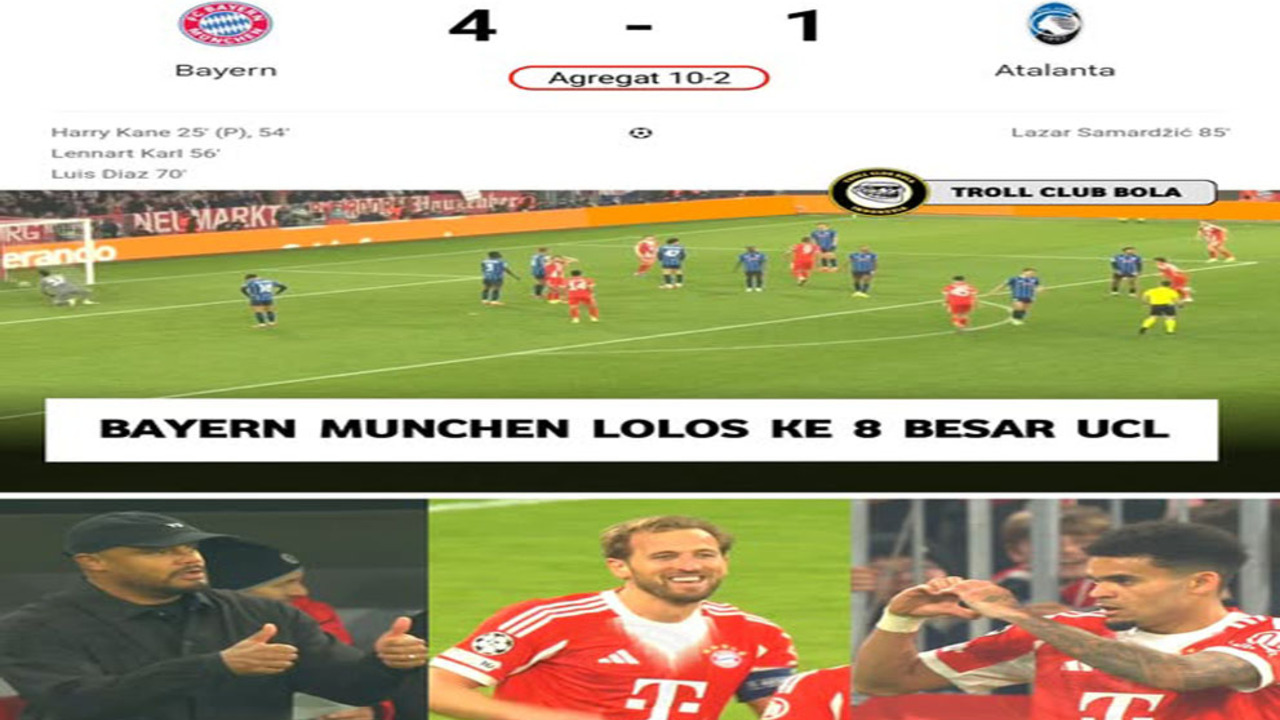 Hasil Liga Champions: Bayern Hancurkan Atalanta 4-1, Lolos Perempat Final.