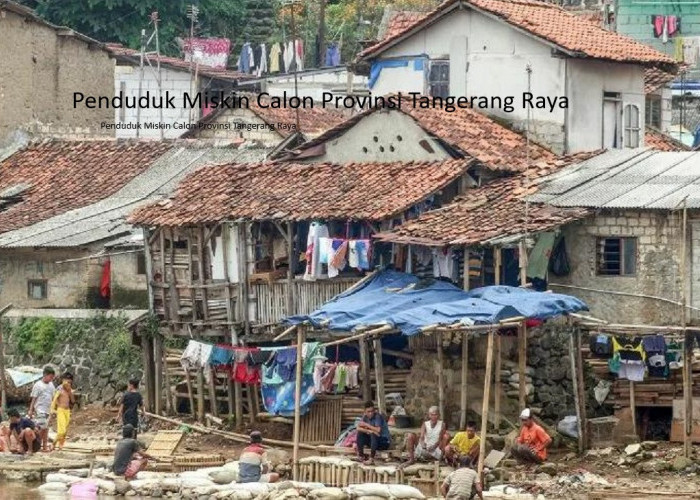 Provinsi Banten: Realitas dan Tantangan Membangun Kesejahteraan Masyarakat di Tangerang Raya