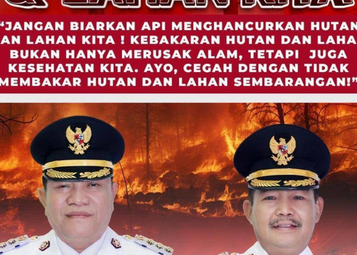 Bupati H M Toha Ingatkan Camat Lurah,Kades dan Masyarakat Muba Untuk Siaga Cegah Karhutbunlah