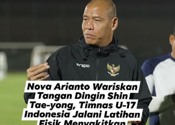 Garuda Muda Digembleng Habis-habisan! Nova Arianto Tak Kasih Ampun.