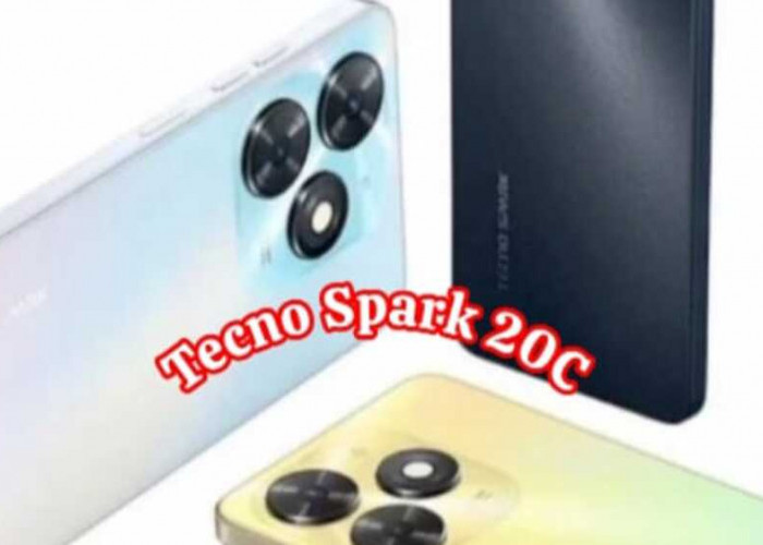  TECNO Spark 20C: Mengungkap Keunggulan Ponsel Terbaru dengan Layar Punch Hole dan Dual Speaker