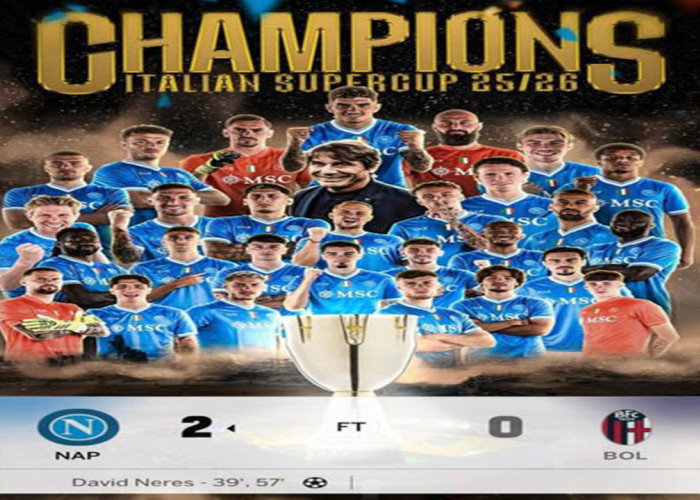 Hasil Supercoppa Italia 2025: Napoli Usai Bungkam Bologna 2-0.