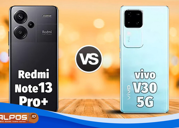 Duel Ponsel Terbaru dengan Teknologi AMOLED : Xiaomi Redmi Note 13 Pro Plus 5G Vs Vivo V30 5G, Siapa Unggul ?