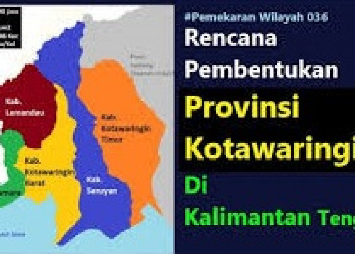 5 Kabupaten Gabung Calon Daerah Otonomi Baru Provinsi Kotawaringin Pemekaran Provinsi Kalimantan Tengah