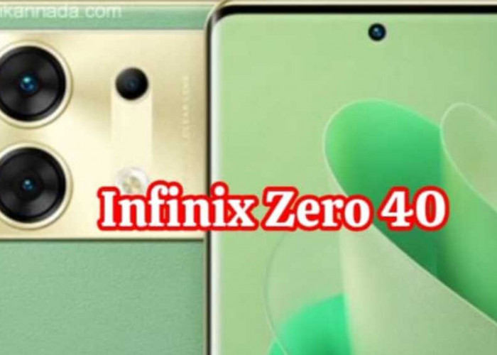 Infinix Zero 40: Mengungkap Era Baru Smartphone dengan Inovasi Terkini