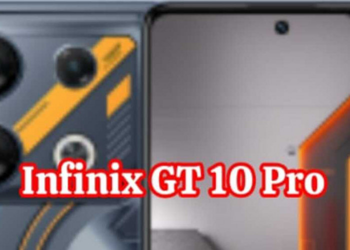  Infinix GT 10 Pro: Menggebrak Dunia Gaming dengan Performa Handal dan Layar AMOLED