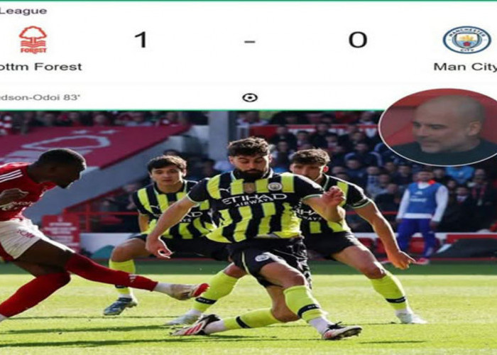 Nottingham Forest 1-0 Manchester City: Hudson-Odoi Jadi Pahlawan!