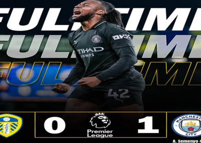 Hasil Leeds vs Man City 0-1: The Citizens Kirim Sinyal Bahaya ke Arsenal.