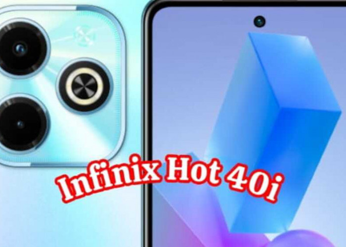 Infinix Hot 40i: Mengukir Prestasi Baru dalam Dunia Smartphone dengan Keunggulan Tanpa Batas
