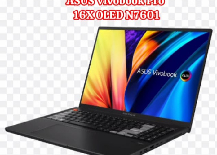  ASUS Vivobook Pro 16X OLED N7601: Menggebrak Dunia Laptop dengan Kinerja Supercharged dan Layar 4K 120Hz 
