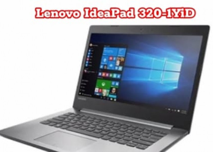  Lenovo IdeaPad 320-1YiD: Kombinasi Prosesor Core i7 dan GPU NVIDIA, Pengalaman Editing dan Gaming Premium