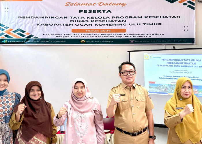 FKM Unsri Dampingi Dinkes OKU Timur Perkuat Tata Kelola Program Kesehatan