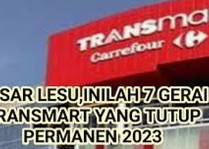 7 Gerai Transmart Tutup Permanen, Apakah Ekonomi Indonesia Baik-baik Saja?