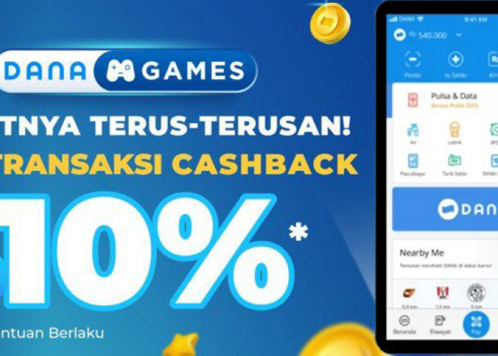  DANA Games Luncurkan Promo Hematnya Terus-Terusan : Cashback Hingga 10 Persen Tiap Transaksi! 