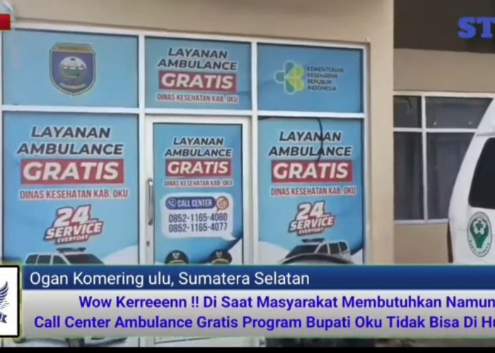 Warga Keluhkan Pelayanan Ambulans Gratis di Tamkot Baturaja Nomor Layanan Tidak Aktif Saat Dihubungi