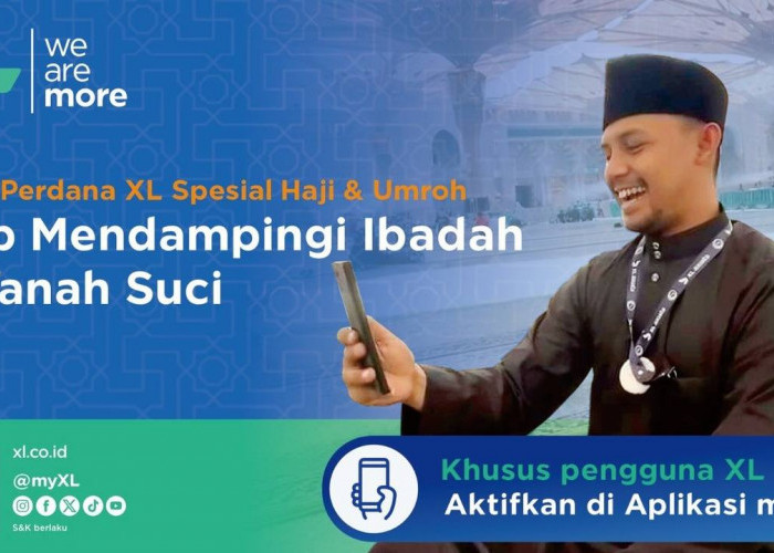 Paket Umroh Plus dari XL Axiata Bikin Selalu Dekat dengan Keluarga   