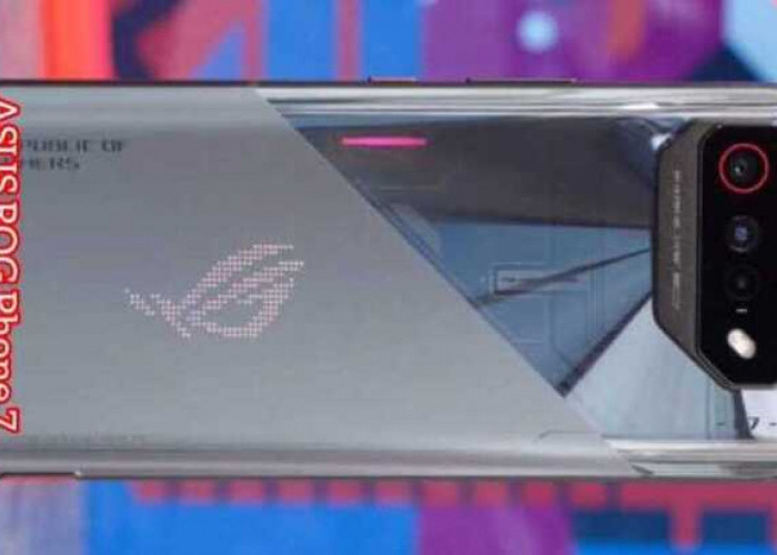 ASUS ROG Phone 7 HP Gaming dengan Fitur Khusus dan Refresh Rate Capai 165 Hz