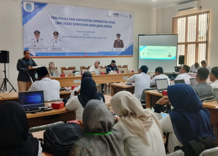 Operator dan Kades di OI Ikut Pelatihan aplikasi Siskeudes Non-Tunai dan Jaga Desa 