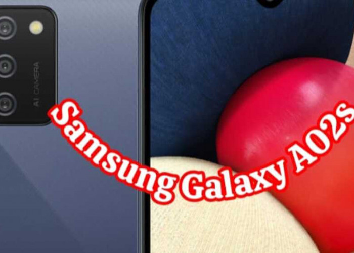 Samsung Galaxy A02s: Membawa Inovasi untuk Anak Muda, Desain Unik, Triple Camera, dan Layar HD+ Memukau