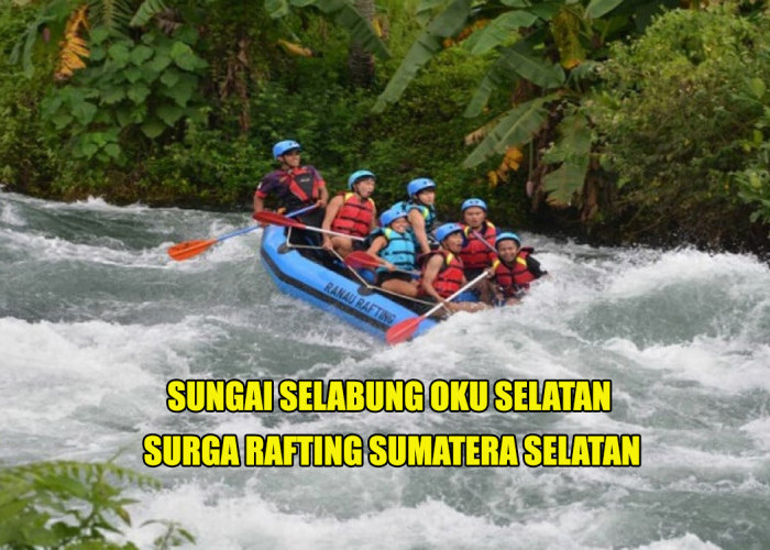 Menikmati Green Canyon di Balik Arus Deras Sungai Selabung, Surga Rafting Sumatera Selatan!