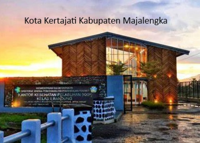 Pemekaran Kabupaten Majalengka Jawa Barat: Kota Kertajati Bersiap Menjadi Daerah Otonom Baru