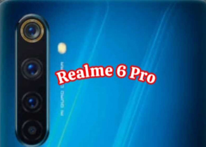 Realme 6 Pro: Menggabungkan Kecepatan dan Kualitas Visual dalam Satu Genggaman