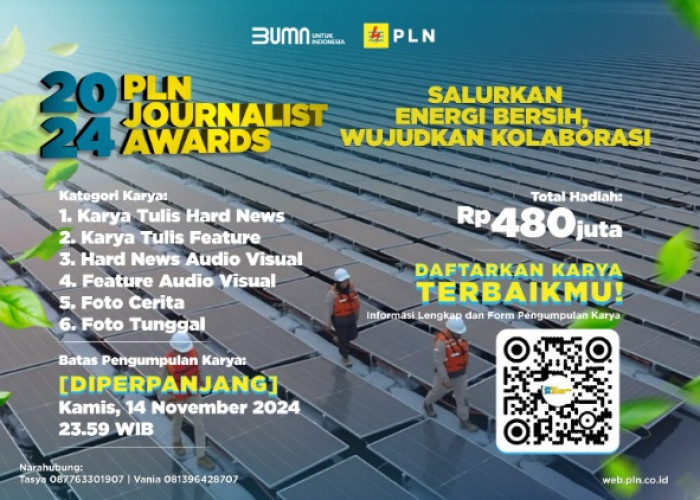 Banjir Peminat, Waktu Pendaftaran PLN Journalist Award 2024 Diperpanjang Hingga 14 November 2024