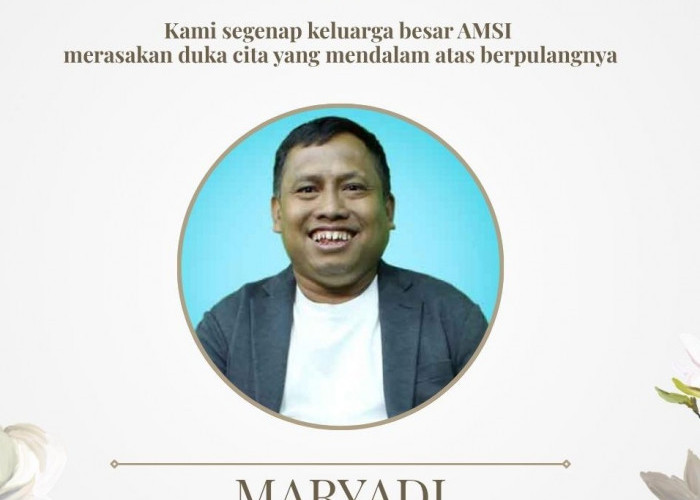 Innalillahi Wainna Ilaihi Rojiun, Keluarga Besar AMSI Berduka, Sekjen Maryadi Meninggal Dunia