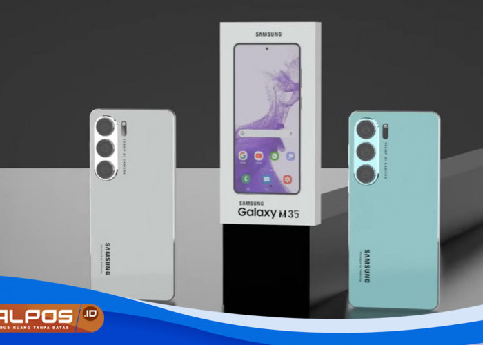 Samsung Galaxy M35 5G : Smartphone Flagship, Kamera 108 MP, Dimensity 1300, Baterai 6000 mAh !