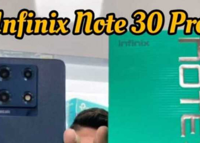 Infinix Note 30 Pro Pas Untuk Gaming Dilengkapi Vapor-Chamber Liquid Cooling Buat Perangkat Tetap Dingin