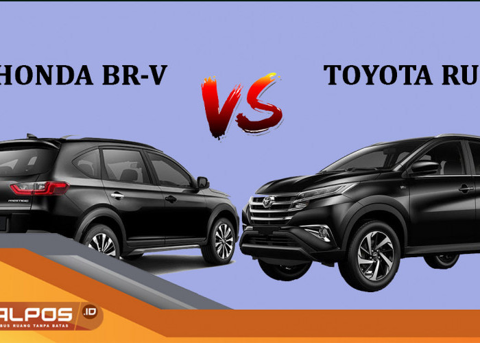 Komparasi Honda BRV Vs Toyota Rush : Fitur, Teknologi, dan Harga, Siapa Paling Hebat ?