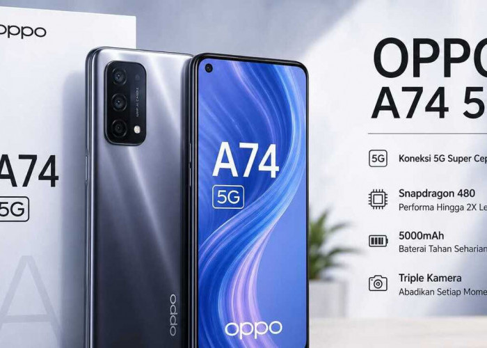OPPO A74 5G Tawarkan Desain Premium dan Performa Andal untuk Kebutuhan Sehari-hari