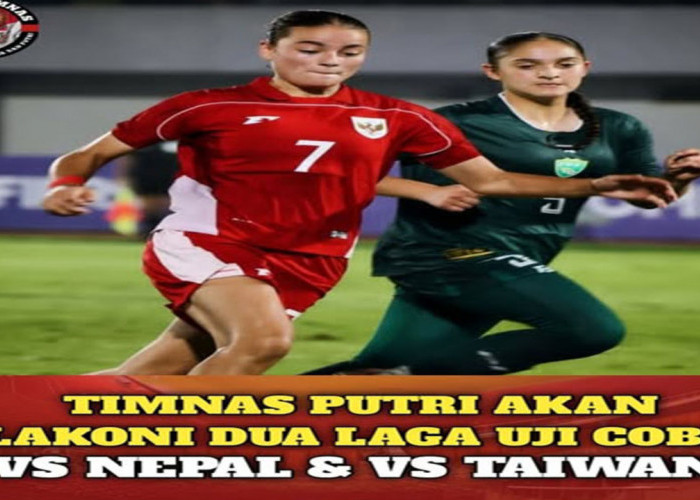 Garuda Pertiwi Uji Coba Jelang SEA Games 2025: Tantang Nepal dan China Taipei.