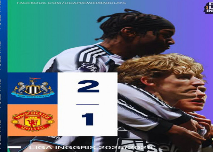 Hasil Liga Inggris: Newcastle Taklukkan Manchester United 2-1 Meski Bermain dengan 10 Pemain.