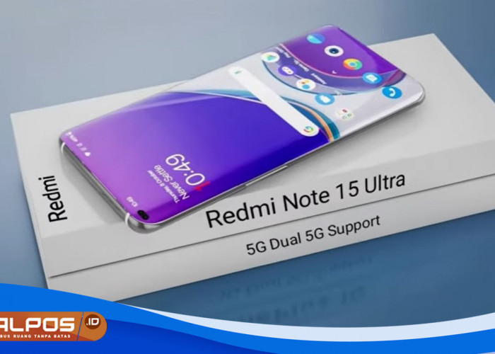   Heboh ! Redmi Note 15 Ultra 5G Siap Mengguncang Pasar : Tawarkan Performa Super dengan Harga Nge-But 