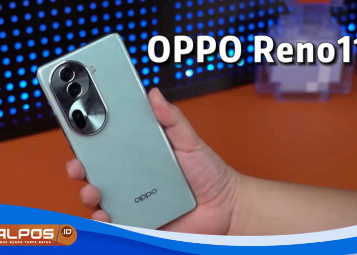 Oppo Resmi Merilis Harga dan Spesifikasi Oppo Reno 11 Series di Indonesia dengan Sejumlah Pembaruan ! 
