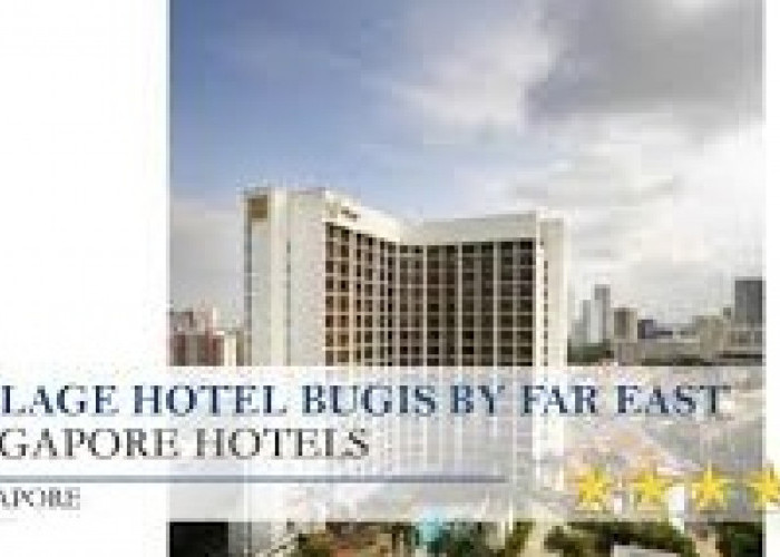 Anda Mau ke Singapura, Ini Rekomendasi 4 Hotel Harga Terjangkau dan Lokasi Strategis...