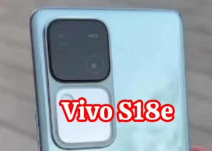 Vivo S18e: Elegan, Ringan, dan Teknologi Layar Canggih