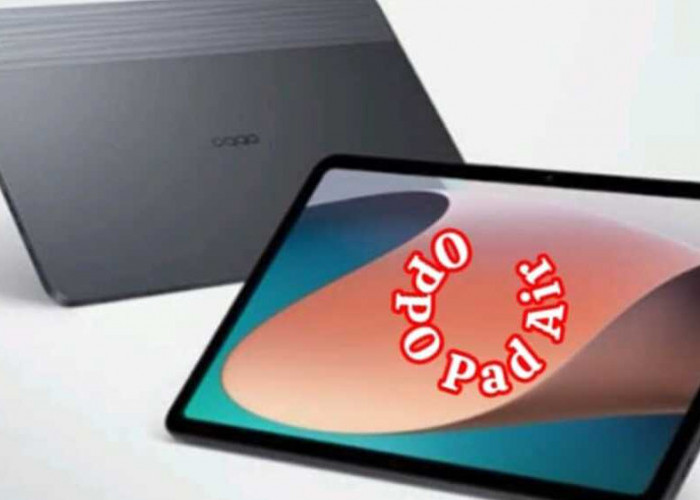 Mengenal Lebih Dekat OPPO Pad Air: Tablet Ultra Ramping untuk Produktivitas dan Kreativitas