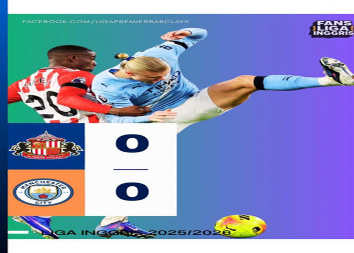 Hasil Liga Premier Inggris: Sunderland Tahan Imbang Manchester City 0-0.