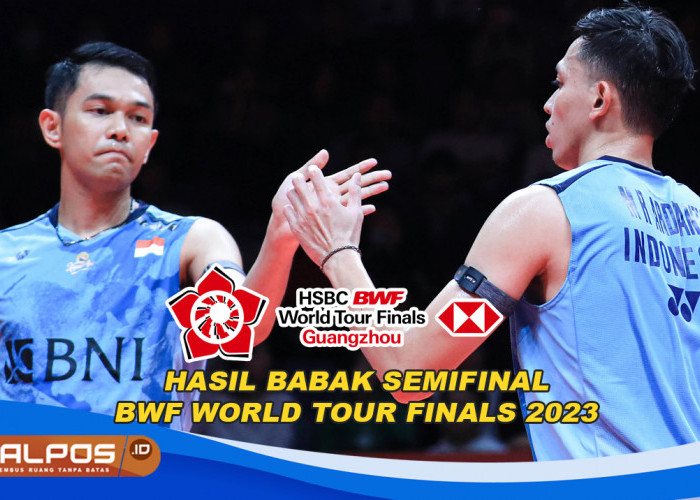 Hasil Semifinal BWF World Tour Finals 2023: Fajar/Rian Kubur Harapan ke Babak Final