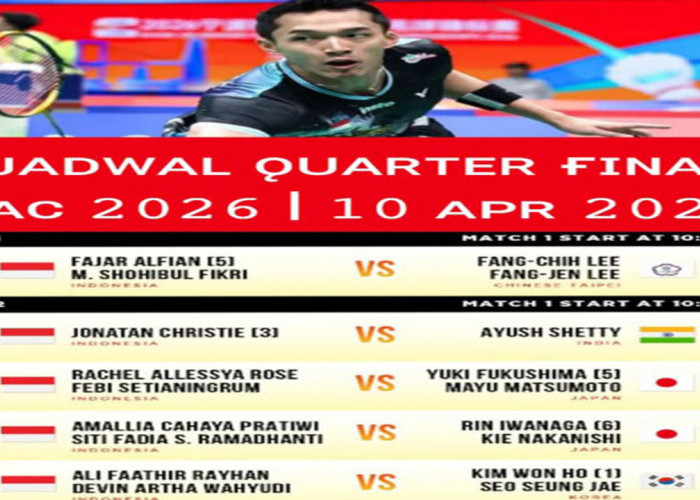 Jadwal 5 Wakil Indonesia di Perempat Final BAC 2026.