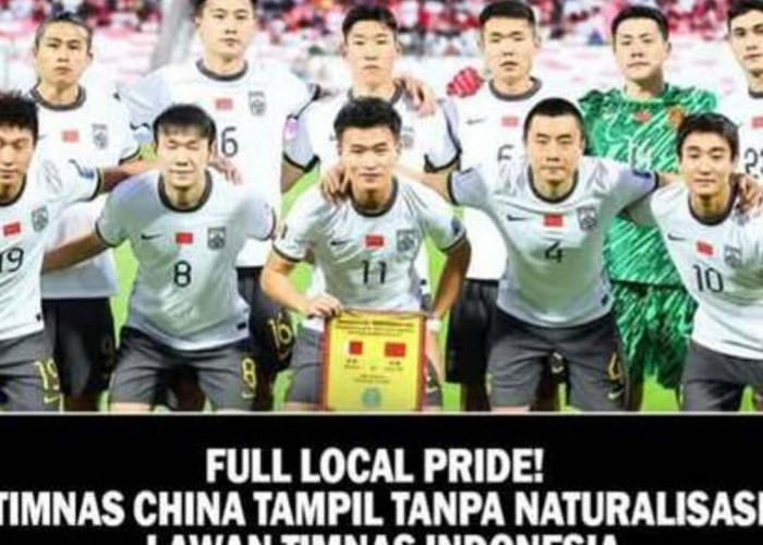 Full Local Pride! Timnas China Tampil Tanpa Pemain Luar Negeri Lawan Indonesia di GBK