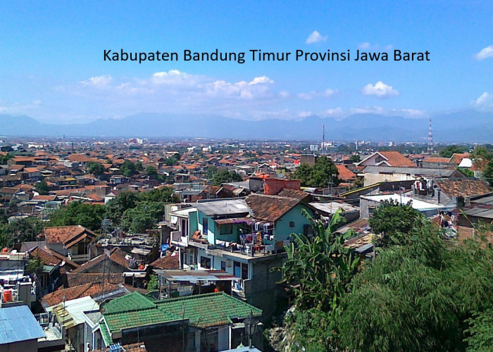 Kabupaten Bandung Timur Siap Memekarkan Diri: Pemekaran Wilayah Baru di Jawa Barat