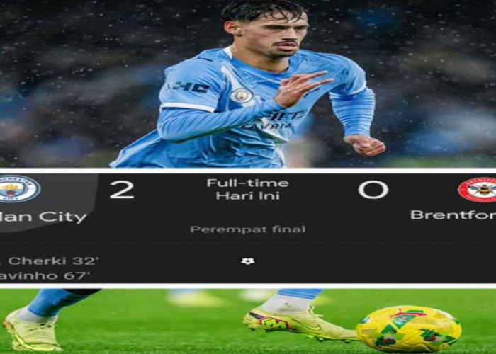 Hasil Carabao Cup 2025/2026: Man City vs Brentford 2-0, Guardiola Kunci Tiket Semifinal.