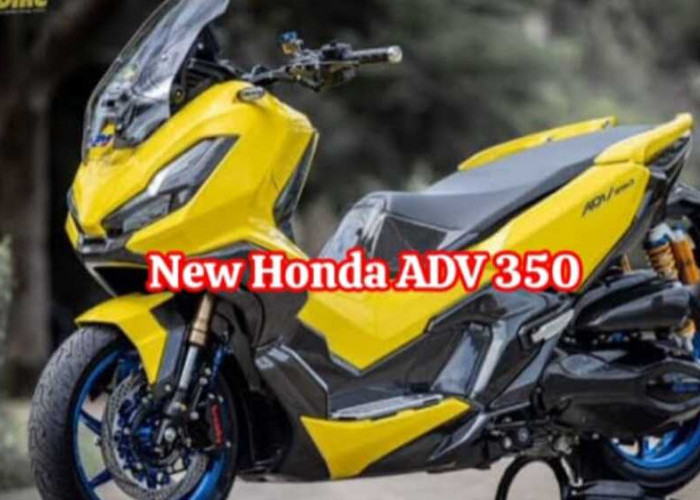 Honda ADV 350: Mengukir Petualangan Baru dalam Dunia Motor Skutik