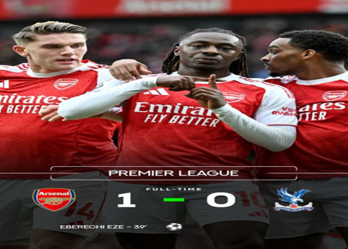 Hasil Liga Premier Inggris: Arsenal Menang 1-0 atas Crystal Palace
