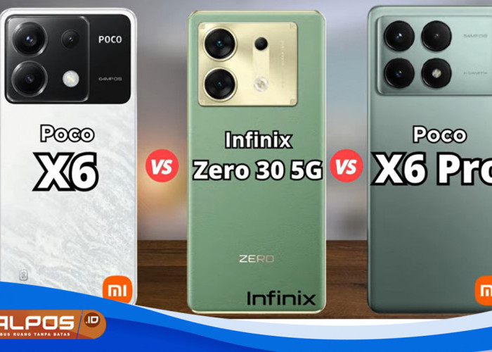 Duel Antara  Poco X6 Pro Vs Infinix Zero 30 5G : Spesifikasi, Kamera, dan Performa, Siapa yang Unggul ?