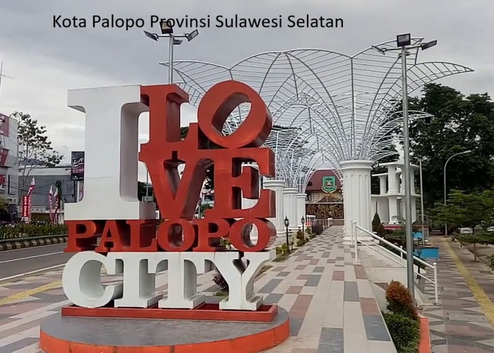 Pemekaran Wilayah Sulawesi Selatan: Kota Palopo Sebagai Calon Ibukota Provinsi Luwu Raya