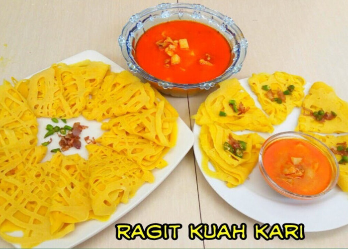 Ragit Kuah Kari, Kuliner Tradisional yang Tetap Bertahan di Tengah Gempuran Makanan Modern